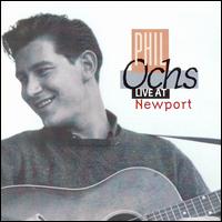 Phil Ochs - Live at Newport lyrics