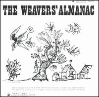 The Weavers - The Weavers' Almanac lyrics