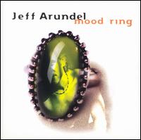 Jeff Arundel - Mood Ring lyrics