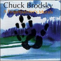 Chuck Brodsky - Fingerpainter's Murals lyrics