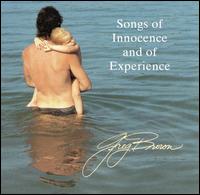 Greg Brown - Songs of Innocence and of Experience lyrics