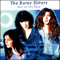 The Burns Sisters - Out of the Blue lyrics