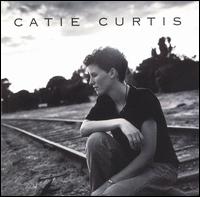 Catie Curtis - Catie Curtis lyrics