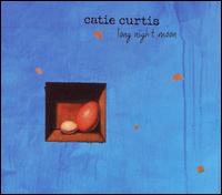 Catie Curtis - Long Night Moon lyrics