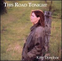 Kitty Donohoe - This Road Tonight lyrics