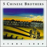 5 Chinese Brothers - Stone Soup lyrics
