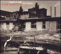 Eliza Gilkyson - Land of Milk and Honey lyrics
