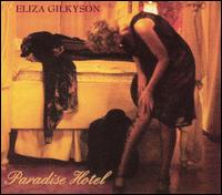 Eliza Gilkyson - Paradise Hotel lyrics