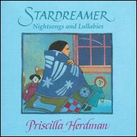 Priscilla Herdman - Star Dreamer: Nightsongs & Lullabies lyrics