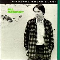 Bill Morrissey - Bill Morrissey lyrics