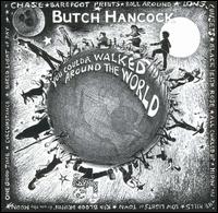 Butch Hancock - You Coulda Walked Around the World lyrics