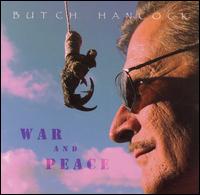 Butch Hancock - War and Peace lyrics