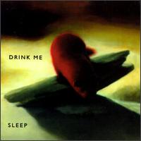 Drink Me - Sleep lyrics
