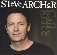 Steve Archer - Call It Grace lyrics