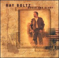 Ray Boltz - Honor and Glory lyrics