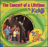 Ray Boltz - Concert of a Lifetime for Kids [live] lyrics