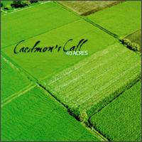Caedmon's Call - 40 Acres lyrics