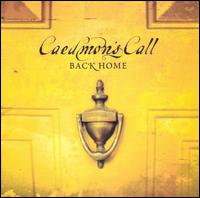 Caedmon's Call - Back Home lyrics
