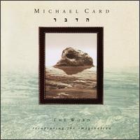 Michael Card - The Word: Recapturing the Imagination lyrics