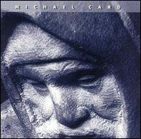 Michael Card - A Fragile Stone lyrics