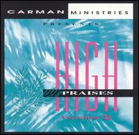 Carman - Carman Ministries: High Praises, Vol. 2 lyrics