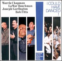 Morris Chapman - I Could Have Danced [live] lyrics