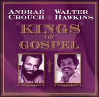Andra Crouch - Kings of Gospel lyrics