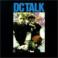 dc Talk - DC Talk lyrics