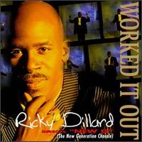 Ricky Dillard - Worked It Out [live] lyrics