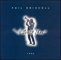 Phil Driscoll - I Exalt Thee: 1998 lyrics