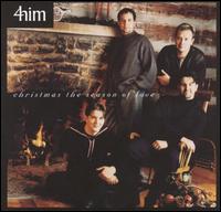 4Him - Christmas the Season of Love lyrics