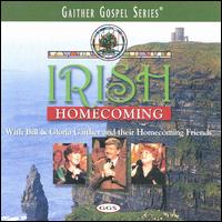 Bill Gaither - Irish Homecoming lyrics