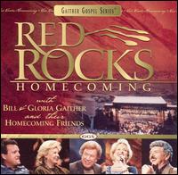 Bill Gaither - Red Rocks Homecoming lyrics