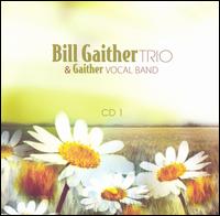 Bill Gaither - Bill Gaither Trio & Gaither Vocal Band lyrics