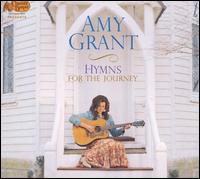 Amy Grant - Hymns for the Journey lyrics