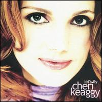 Cheri Keaggy - Let's Fly lyrics