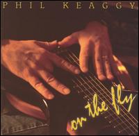 Phil Keaggy - On the Fly lyrics