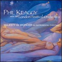 Phil Keaggy - Majesty and Wonder lyrics