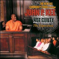 John P. Kee - Not Guilty...The Experience [live] lyrics