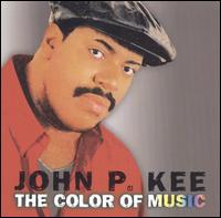 John P. Kee - The Color of Music lyrics