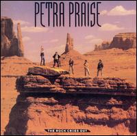 Petra - Petra Praise: The Rock Cries Out lyrics