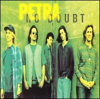 Petra - No Doubt lyrics