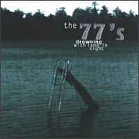 The 77's - Drowning with Land in Sight lyrics