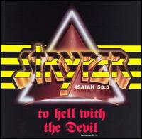 Stryper - To Hell with the Devil lyrics