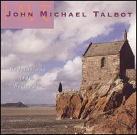 John Michael Talbot - Meditations from Solitude lyrics