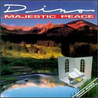 Dino - Majestic Peace lyrics