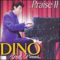 Dino - Just Piano Praise, Vol. 2 lyrics
