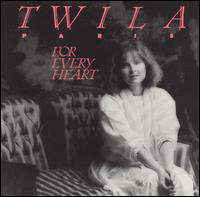 Twila Paris - For Every Heart lyrics