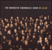 Brooklyn Tabernacle Choir - Be Glad lyrics