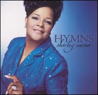 Shirley Caesar - Hymns lyrics